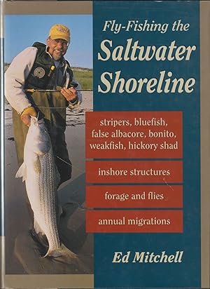 Immagine del venditore per FLY-FISHING THE SALTWATER SHORELINE. By Ed Mitchell. venduto da Coch-y-Bonddu Books Ltd