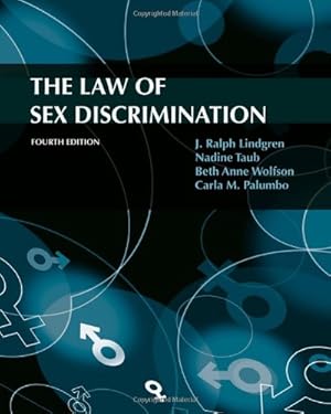 Imagen del vendedor de The Law of Sex Discrimination, 4th Edition a la venta por BuenaWave