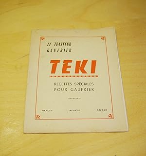 Le toasteur gaufrier Teki Recettes spéciales pour gaufrier