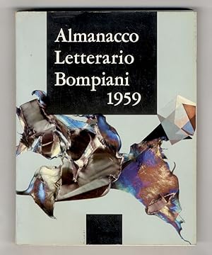 ALMANACCO letterario Bompiani 1959 a cura di Valentino Bompiani e Cesare Zavattini.