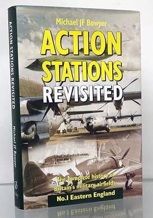 Imagen del vendedor de Action Stations Revisited. The complete history of Britain's military airfields. No.1. Eastern England a la venta por St Marys Books And Prints