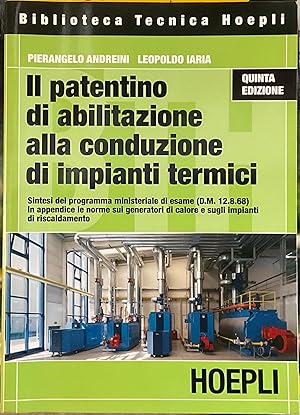 Io patentino di abilitazione alla conduzione di impianti termici