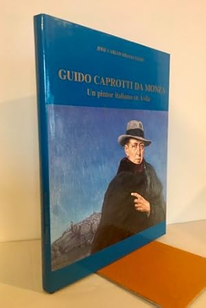 Guido Caprotti da Monza (1887-1966). Un pintor italiano en Ávila