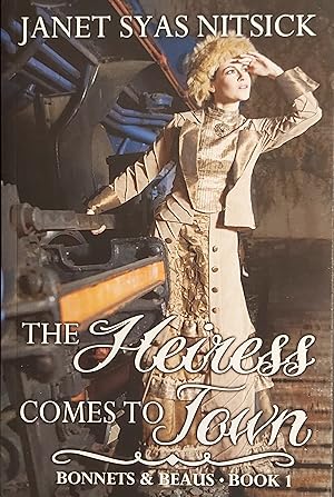 The Heiress Comes to Town (Bonnets and Beaus)