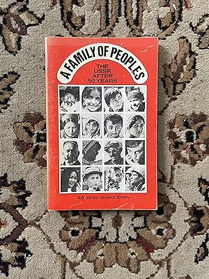 Seller image for A Family of Peoples: The USSR After 50 Years for sale by Bibliophiles Inc.