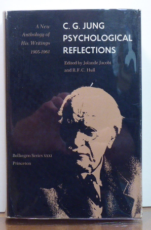 Seller image for Psychological Reflections: A New Anthology of His Writings 1905 - 1961 for sale by RON RAMSWICK BOOKS, IOBA