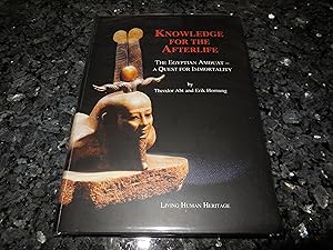 Knowledge for the Afterlife: The Egyptian Amduat - A Quest for Immortality