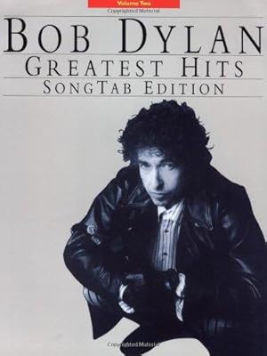 Bild des Verkufers fr Bob Dylan Greatest Hits: Songtab Edition: 2 zum Verkauf von WeBuyBooks