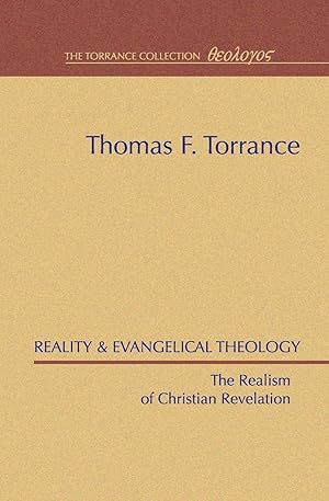 Bild des Verkufers fr Reality and Evangelical Theology: The Realism of Christian Revelation zum Verkauf von moluna