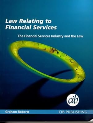 Bild des Verkufers fr Financial Services Industry and the Law zum Verkauf von WeBuyBooks