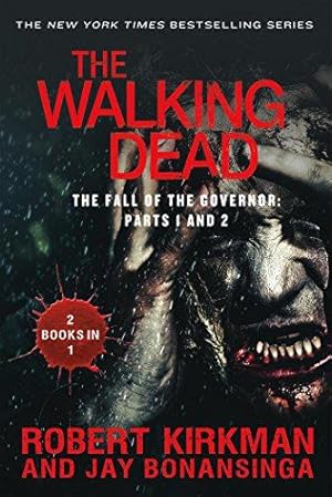 Bild des Verkufers fr Walking Dead: The Fall of the Governor: Parts 1 and 2 zum Verkauf von WeBuyBooks