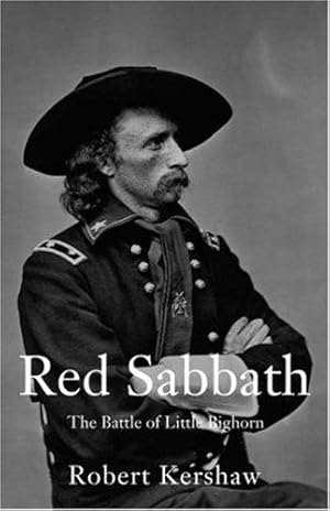 Imagen del vendedor de Red Sabbath: The Battle of Little Bighorn a la venta por WeBuyBooks