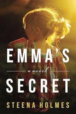 Bild des Verkufers fr Emma's Secret: A Novel: 2 (Finding Emma, 2) zum Verkauf von WeBuyBooks