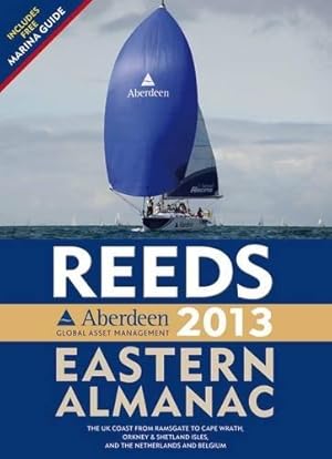 Immagine del venditore per Reeds Aberdeen Global Asset Management Eastern Almanac 2013 (Reed's Almanac) venduto da WeBuyBooks