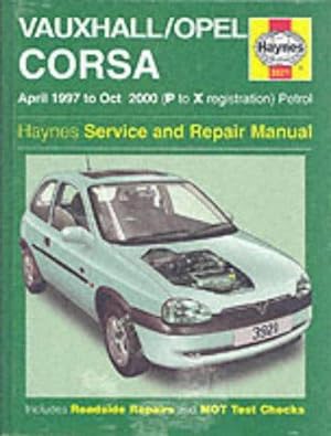Seller image for Vauxhall/Opel Corsa Service and Repair Manual: 1997 to 2000 (Haynes Service and Repair Manuals): 3921 for sale by WeBuyBooks