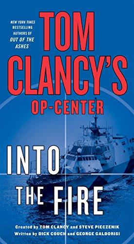 Bild des Verkufers fr Into the Fire (Tom Clancy's Op-Center) zum Verkauf von WeBuyBooks