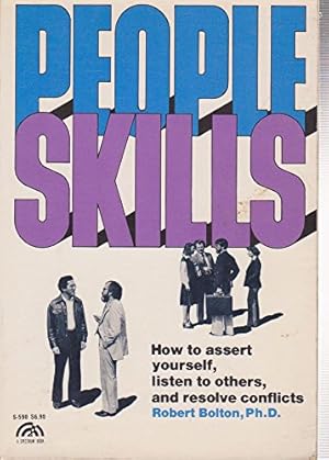 Bild des Verkufers fr People Skills: How to Assert Yourself, Listen to Others and Resolve Conflicts (A Spectrum book) zum Verkauf von WeBuyBooks