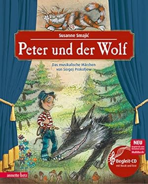 Bild des Verkufers fr Peter und der Wolf: Das musikalische Märchen von Sergej Prokofjew zum Verkauf von WeBuyBooks