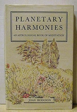 Seller image for Planetary Harmonies: Astrological Book of Meditation for sale by WeBuyBooks