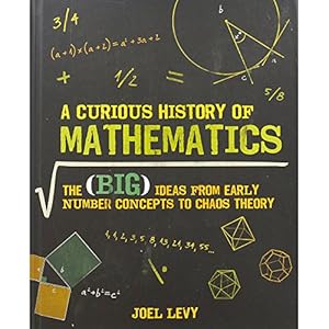 Bild des Verkufers fr A Curious History Of Mathematics zum Verkauf von WeBuyBooks