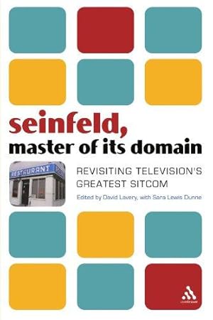 Seller image for Seinfeld, Master of Its Domain: Revisiting Television's Greatest Sitcom for sale by WeBuyBooks