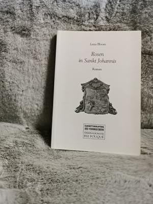 Seller image for Rosen in Sankt Johannis : Roman. Kabinettsbibliothek des Verbrechens for sale by TschaunersWelt