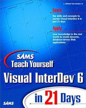 Bild des Verkufers fr Sams Teach Yourself Visual InterDev 6 in 21 Days zum Verkauf von WeBuyBooks