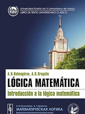Imagen del vendedor de Lgica matemtica: introduccin a la lgica matemtica a la venta por WeBuyBooks