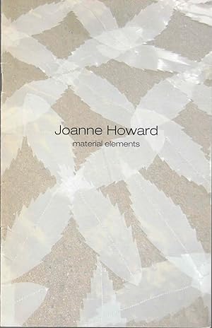 Seller image for Joanne Howard: Material Elements for sale by Kenneth Mallory Bookseller ABAA
