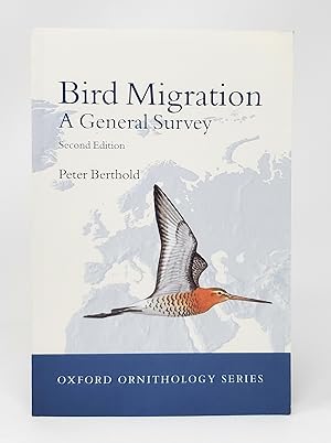 Seller image for Bird Migration: A General Survey (Second Edition) for sale by Underground Books, ABAA