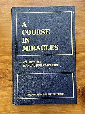 Seller image for A Course in Miracles: Vol 3; Manual for Teachers for sale by Lifeways Books and Gifts