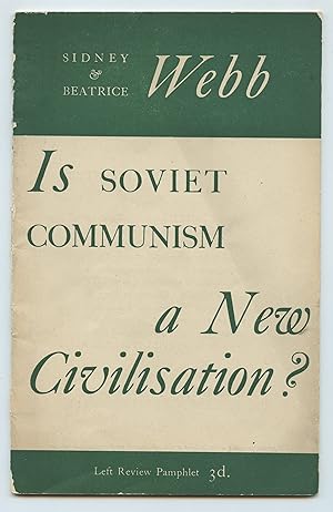 Bild des Verkufers fr Is Soviety Communism a New Civilisation? zum Verkauf von Attic Books (ABAC, ILAB)