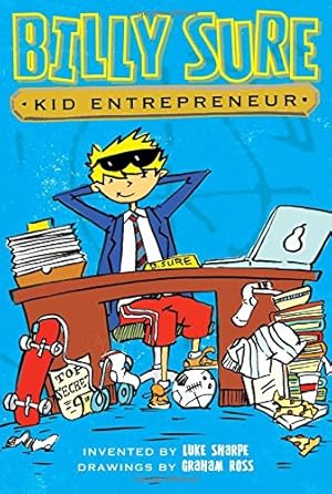 Immagine del venditore per Billy Sure Kid Entrepreneur (1) venduto da Reliant Bookstore