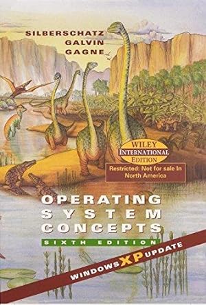 Seller image for Operating System Concepts, 6th edition: XP Version for sale by WeBuyBooks