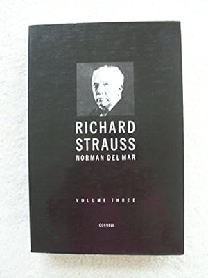 Bild des Verkufers fr Richard Strauss: a Critical Commentary on His Life and Works, Vol. 3 zum Verkauf von WeBuyBooks