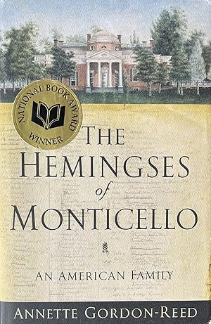 The Hemingses of Monticello: An American Family