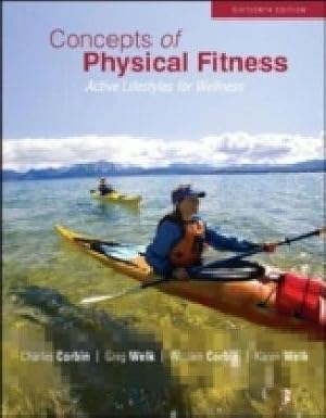 Bild des Verkufers fr Concepts of Physical Fitness: Active Lifestyles for Wellness zum Verkauf von WeBuyBooks