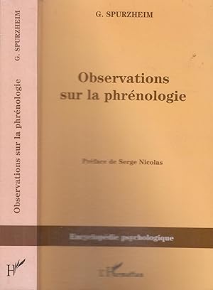 Image du vendeur pour Observations sur la phrnologie ouvrage prcd du Manuel de phrnologie publi par l'auteur mis en vente par PRISCA