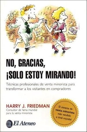 Imagen del vendedor de No gracias. S?lo estoy mirando! a la venta por Green Libros