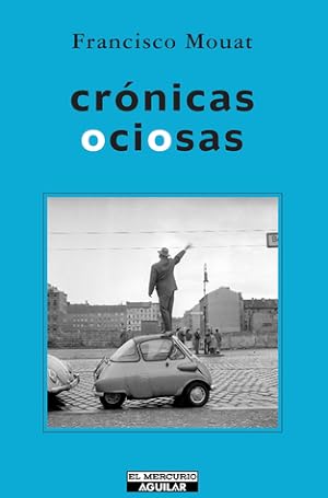 Imagen del vendedor de Cronicas Ociosas a la venta por Green Libros