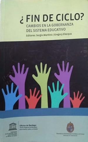 Immagine del venditore per Fin de ciclo? Cambios en la gobernanza del sistema educativo venduto da Green Libros