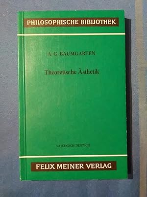 Bild des Verkufers fr Theoretische sthetik : d. grundlegenden Abschn. aus d. "Aesthetica" (1750. 58) ; lat.-dt. /. bers. u. hrsg. von Hans Rudolf Schweizer / Philosophische Bibliothek ; Bd. 355 zum Verkauf von Antiquariat BehnkeBuch