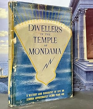 DWELLERS IN THE TEMPLE OF MONDAMA.