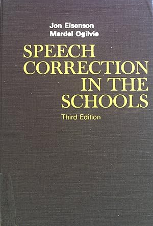 Bild des Verkufers fr Speech Correction in the Schools. zum Verkauf von books4less (Versandantiquariat Petra Gros GmbH & Co. KG)