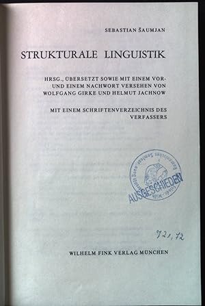 Seller image for Strukturale Linguistik. Internationale Bibliothek fr Allg. Linguistik, Bd. 12. for sale by books4less (Versandantiquariat Petra Gros GmbH & Co. KG)