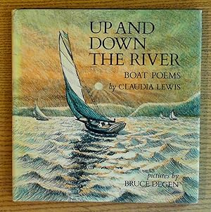 Up and Down the River: Boat Poems