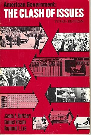 Imagen del vendedor de American Government: The Clash of Issues a la venta por Blacks Bookshop: Member of CABS 2017, IOBA, SIBA, ABA