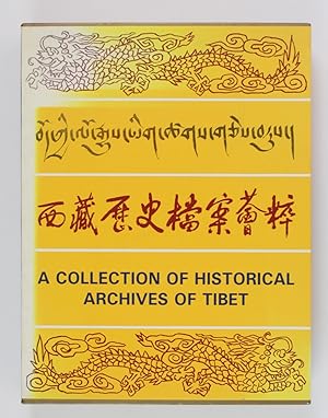 Xizang Zizhiqu dang an guan bian = A collection of historical archives of Tibet / compiled by the...