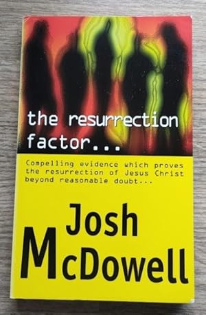 The Resurrection Factor