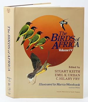 Bild des Verkufers fr The birds of Africa, volume four: Broadbills to Chats. zum Verkauf von Andrew Isles Natural History Books